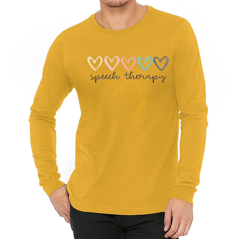 Speech Therapy Your Words Matter Long Sleeve