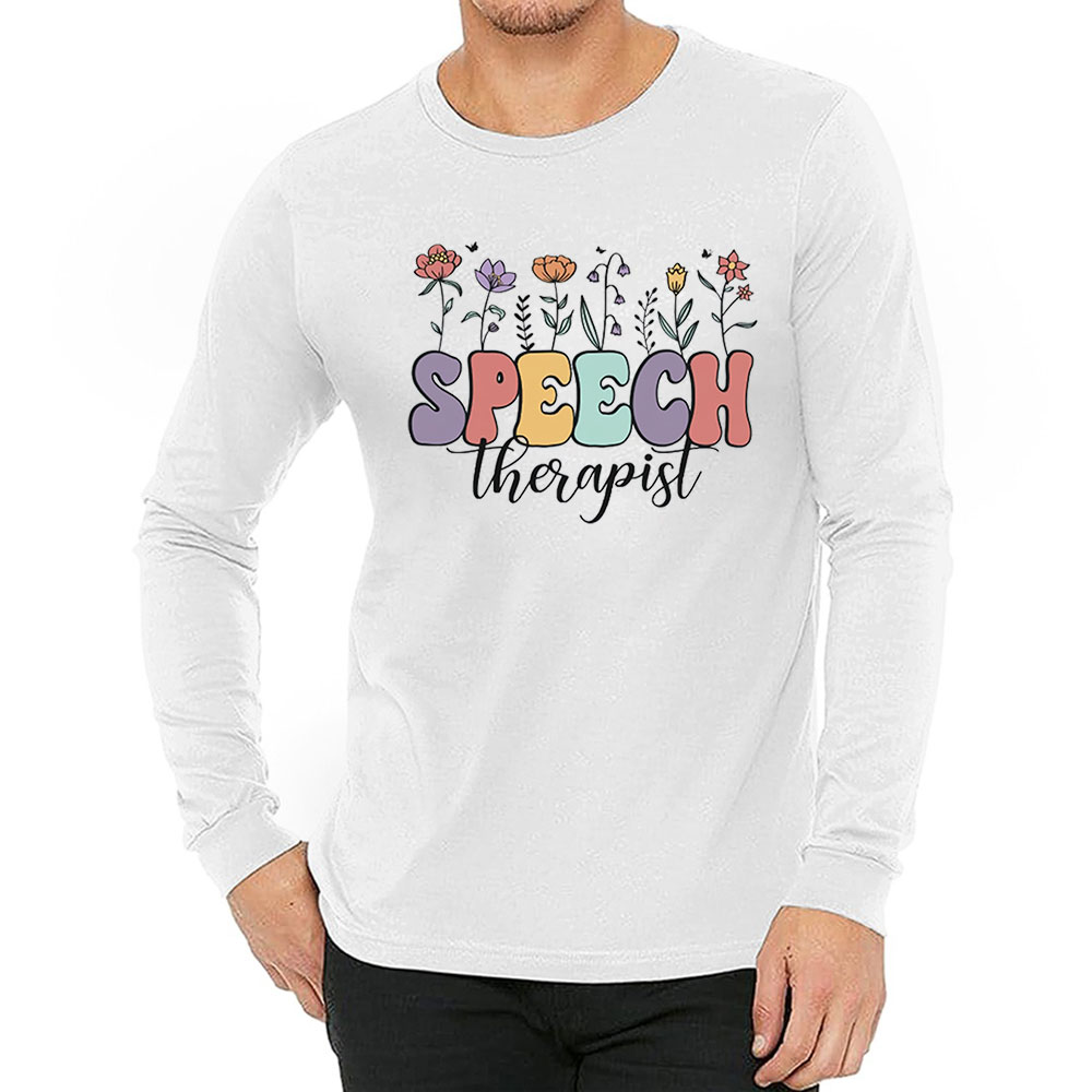 Wildflower Speech Therapist Slp Long Sleeve