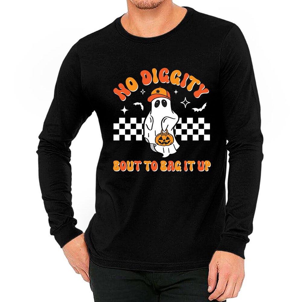 No Diggity Bout To Bag It Up Cool Ghost Long Sleeve