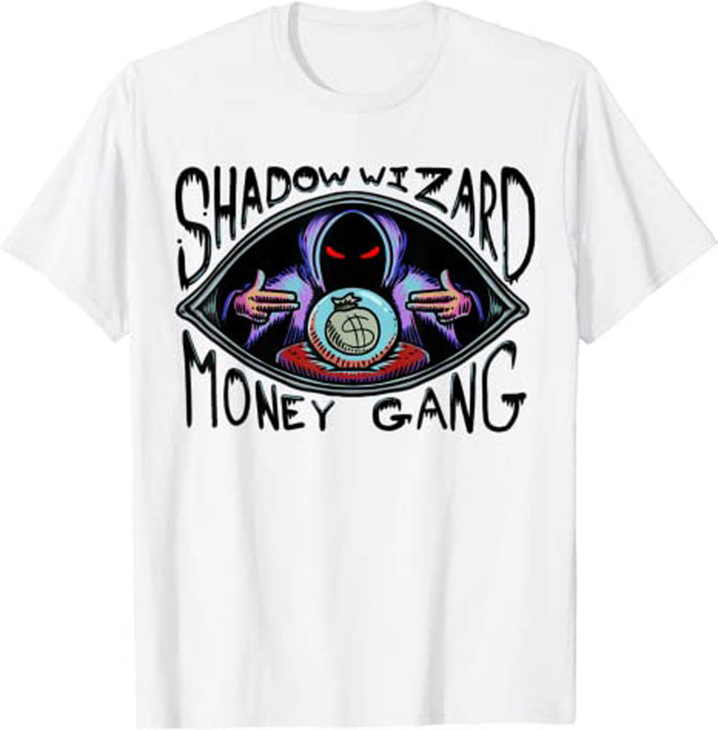 Shadow Wizard Money Gang Shirt For Men And Women