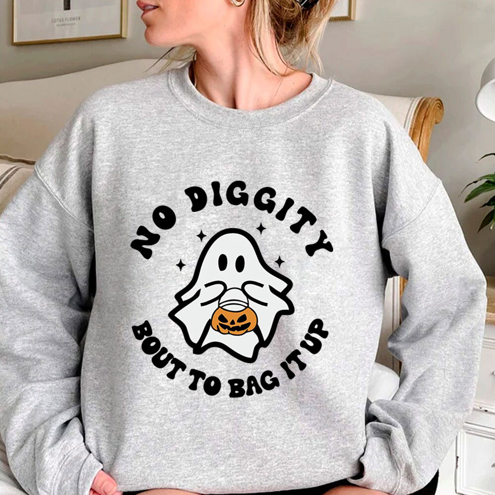 No Diggity Bout To Bag It Up Ghost Halloween Funny Sweatshirt