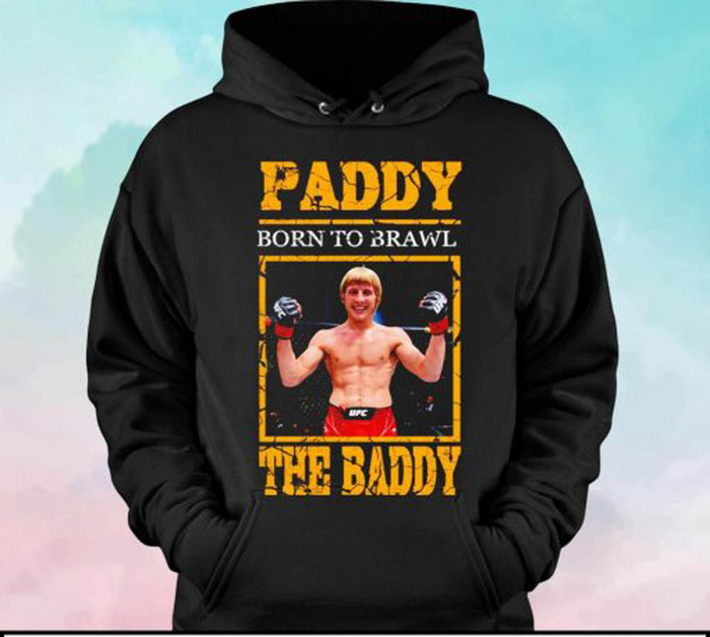 Born To Brawl Paddy Pimblett Shirt