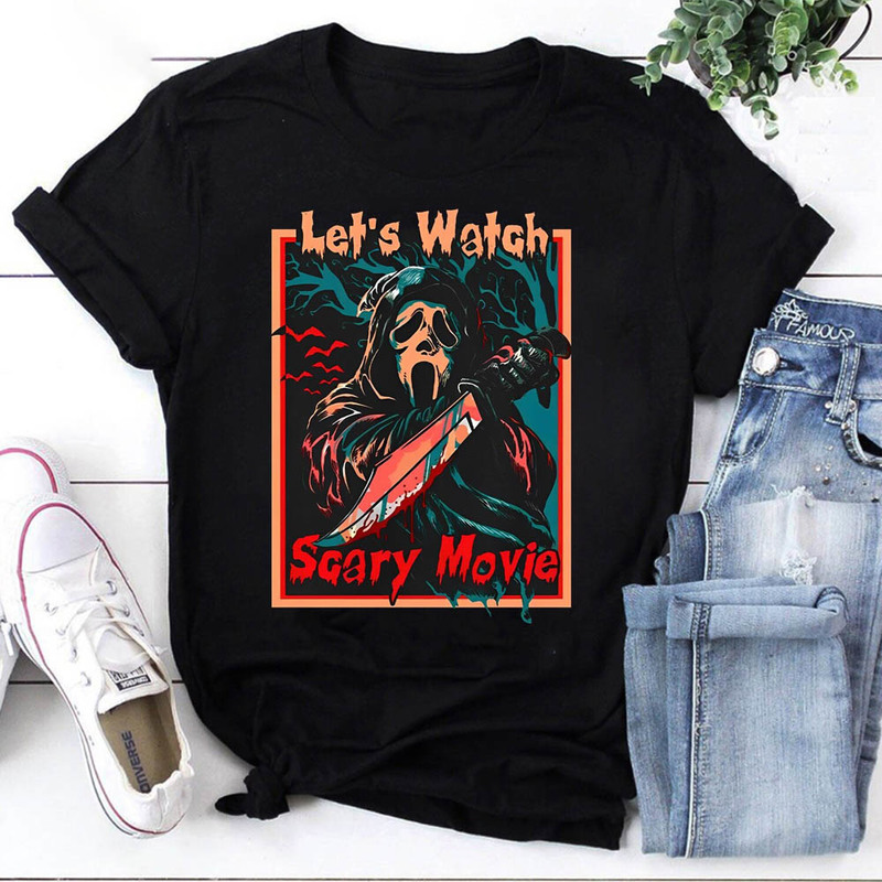 Let's Watch Scary Movies Scary Halloween Movies Shirt