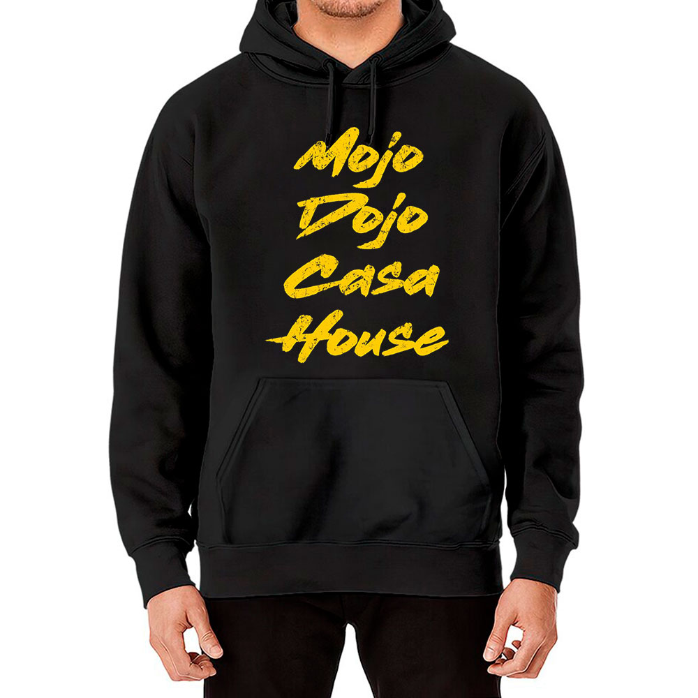 Mojo Dojo Casa House Funny Ken Karate Hoodie