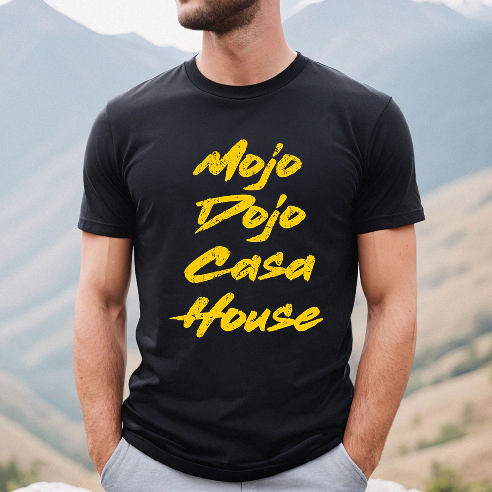 Mojo Dojo Casa House Funny Ken Karate Shirt