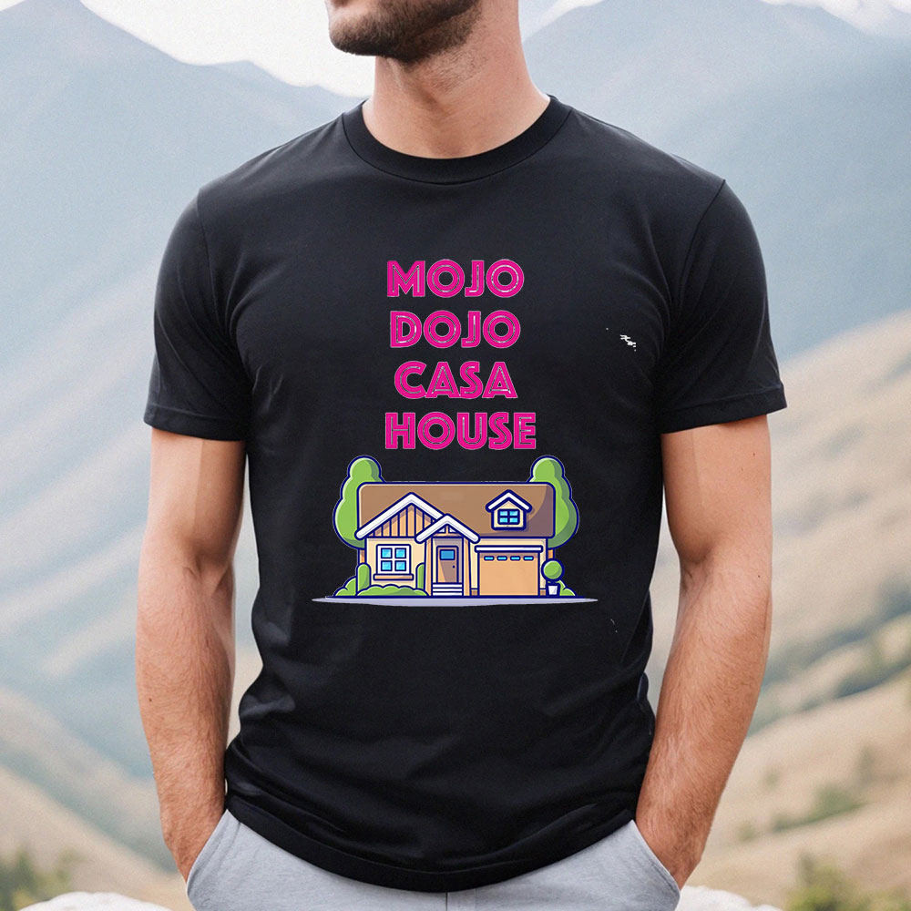 Mojo Dojo Casa House Ultra Cotton Shirt