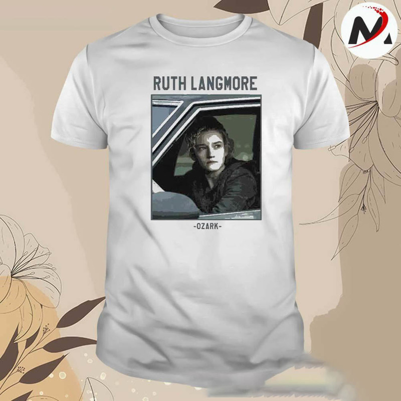 Ruth Langmore Ozark Retro Shirt