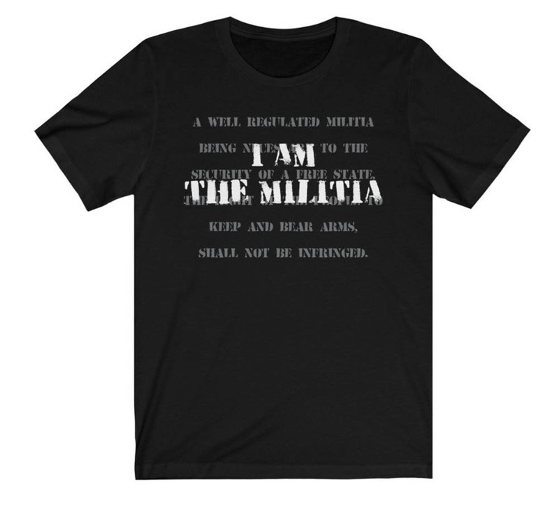 I Am The Militia Amendment Rights Republican Shirt