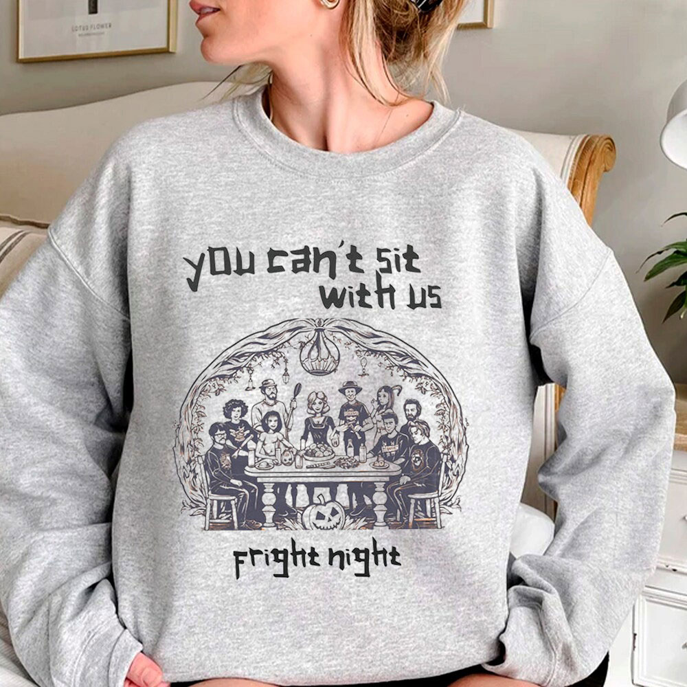 You Cant Sit With Us Fight Night Comfort Colors Sweatshirt Gift For Halloween