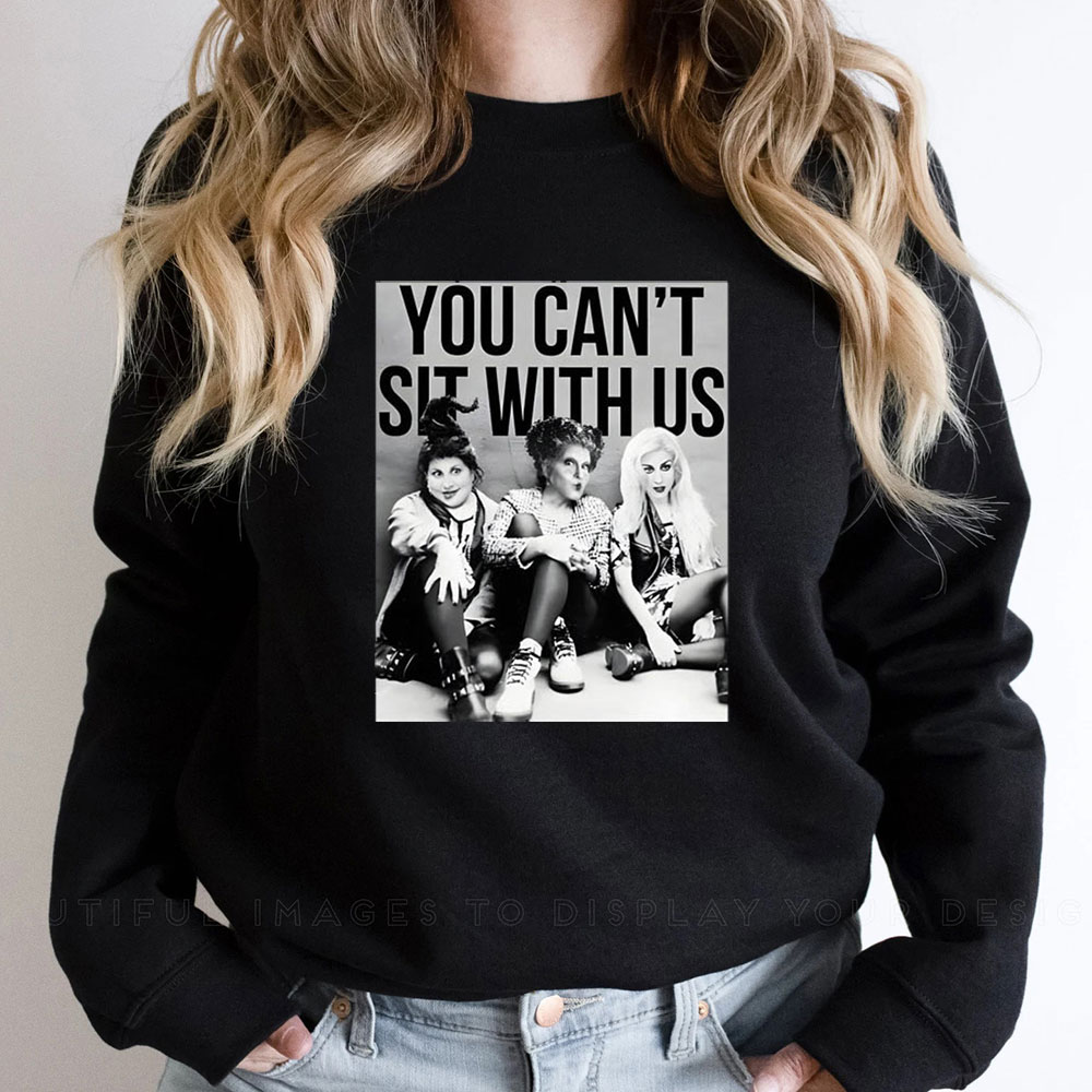 Vintage You Cant Sit With Us Sweatshirt For Halloween