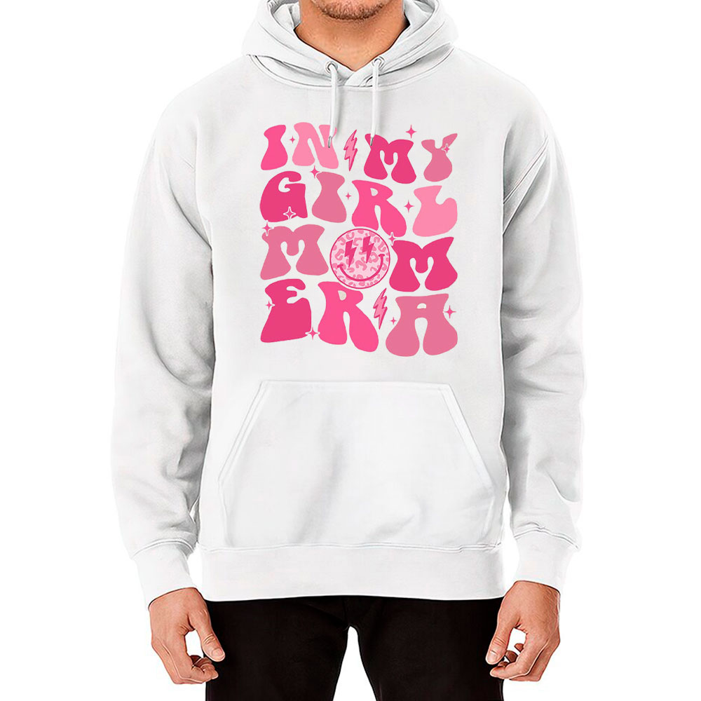 Baby Announcement In My Girl Mom Era Hoodie For New Mom