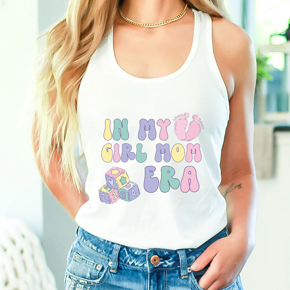 Chic In My Girl Mom Era Tank Top Mothers Day Gift