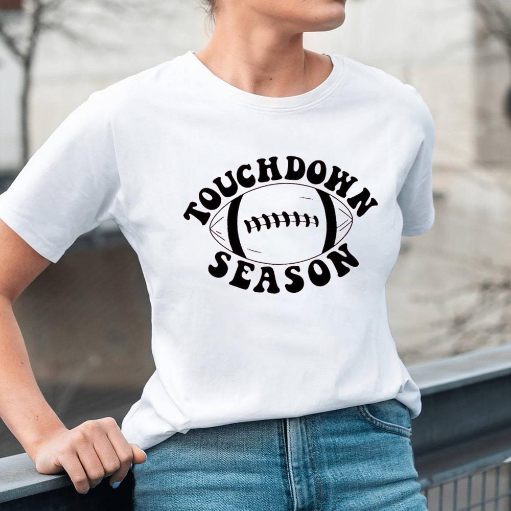 Touchdown Season Football Lover Shirt For Football Player