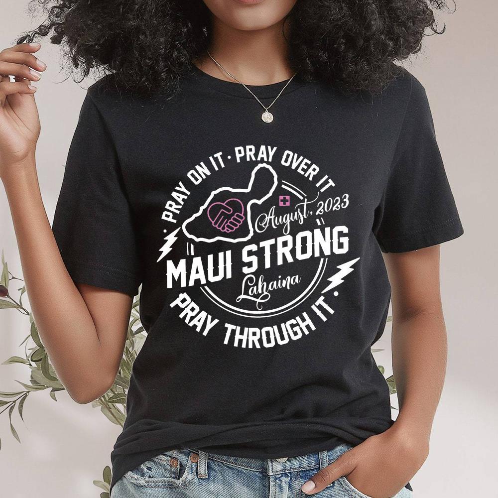 All Profits Maui Strong Shirt For Him, Comfort Hawaii Shoreline Hoodie Short Sleeve