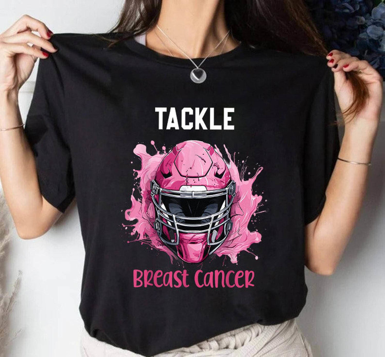 Tackle Breast Cancer Awareness Shirt, Pink Ribbon Football Unisex T Shirt Tee Tops