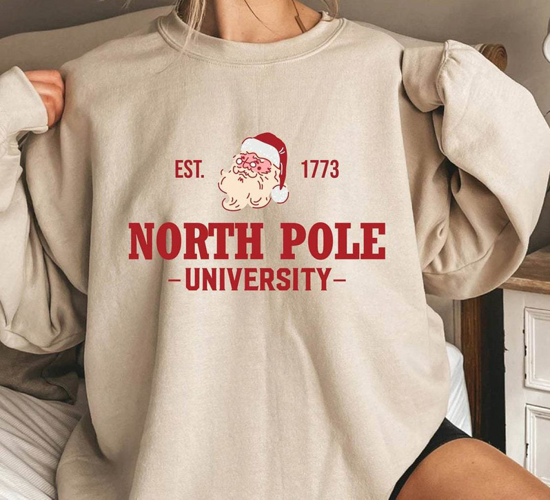 North Pole University Shirt, North Pole Xmas Unisex Hoodie Long Sleeve