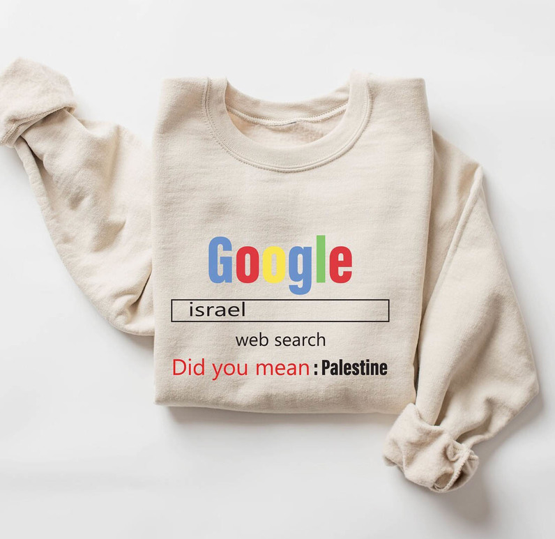 Did You Mean Palestine Shirt, Free Palestine Unisex Hoodie Long Sleeve