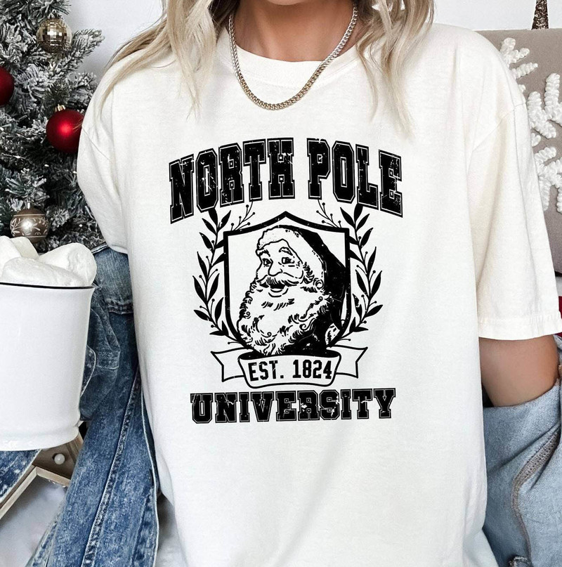 North Pole University Santa Shirt, Christmas University Short Sleeve Long Sleeve