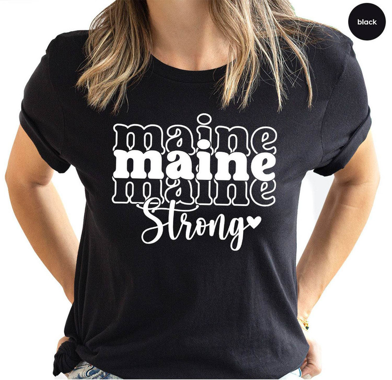 Maine Strong Trendy Shirt, Pray For Lewiston Maine Long Sleeve Unisex Hoodie