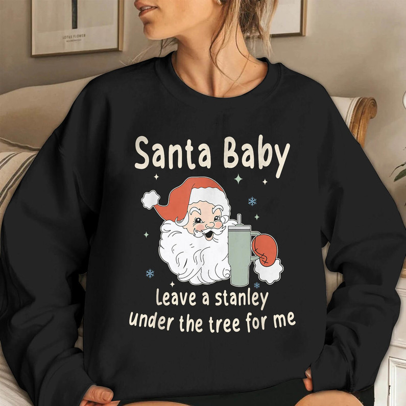 Santa Baby Leave A Stanley Under The Tree Shirt, Leopard Santa T-Shirt Tee Tops