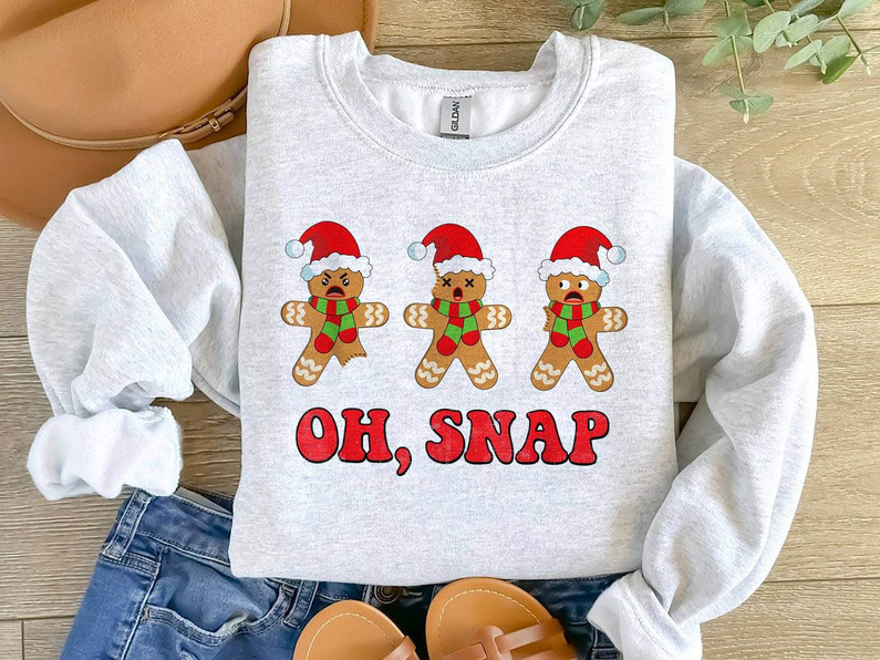 Oh Snap Christmas Cute Shirt, Gingerbread Christmas T-Shirt Sweater