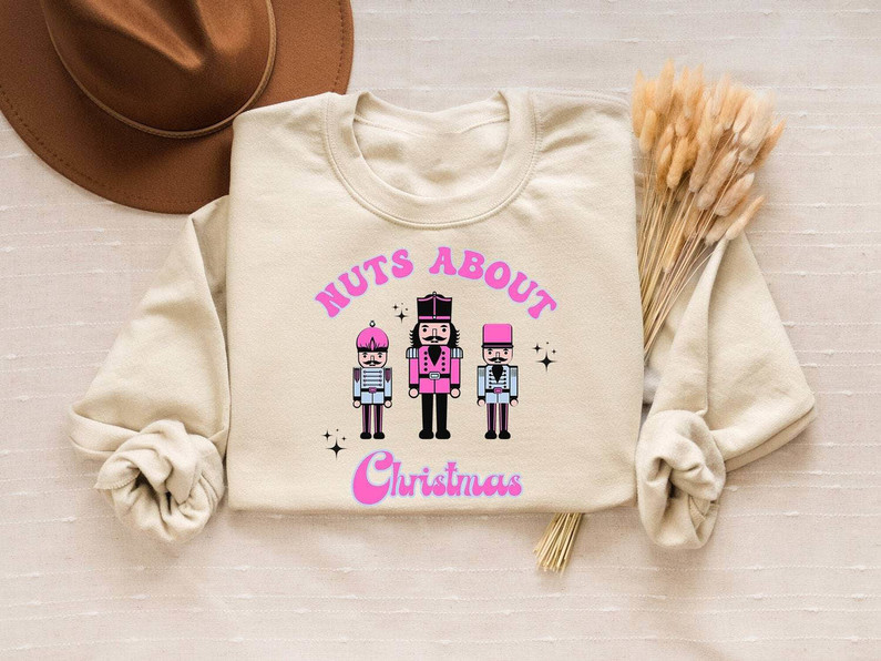 Nuts About Christmas Shirt, Nutcracker Funny Long Sleeve Unisex Hoodie