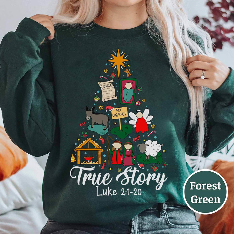 True Story Nativity Christmas Sweatshirt Christmas Jesus Shirt Faith Based  Christmas T Shirt True Story Shirt Christmas Christian Gifts Unique -  Revetee