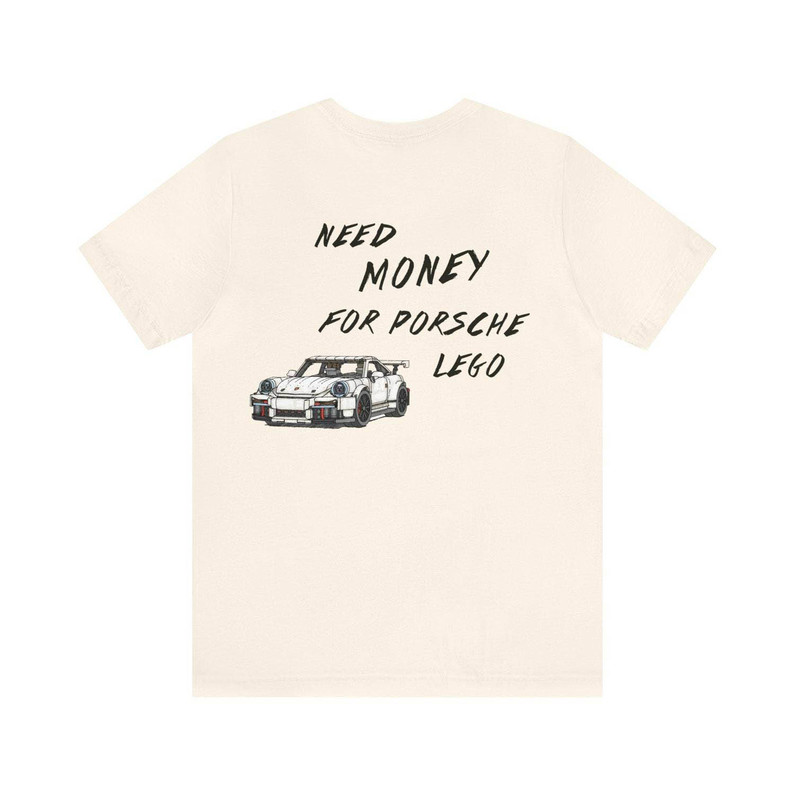 Cool Design Need Money For Porsche Shirt, Porsche Short Sleeve Long Sleeve