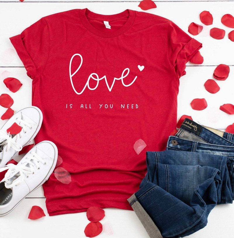 Must Have All You Need Is Love Shirt, Cute Valentines Sweatshirt Long Sleeve