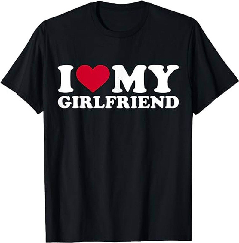 I Love My Girlfriend Vintage Shirt, Limited Valentine Long Sleeve Unisex T Shirt