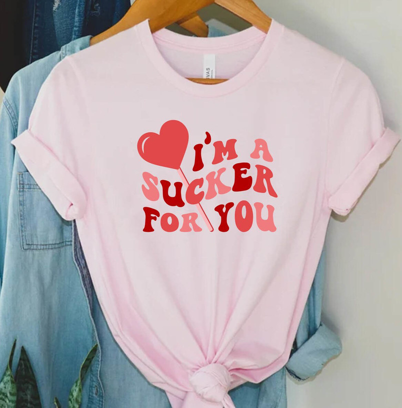 I'm A Sucker For You T Shirt, Groovy Sucker For You Shirt Unisex Hoodie