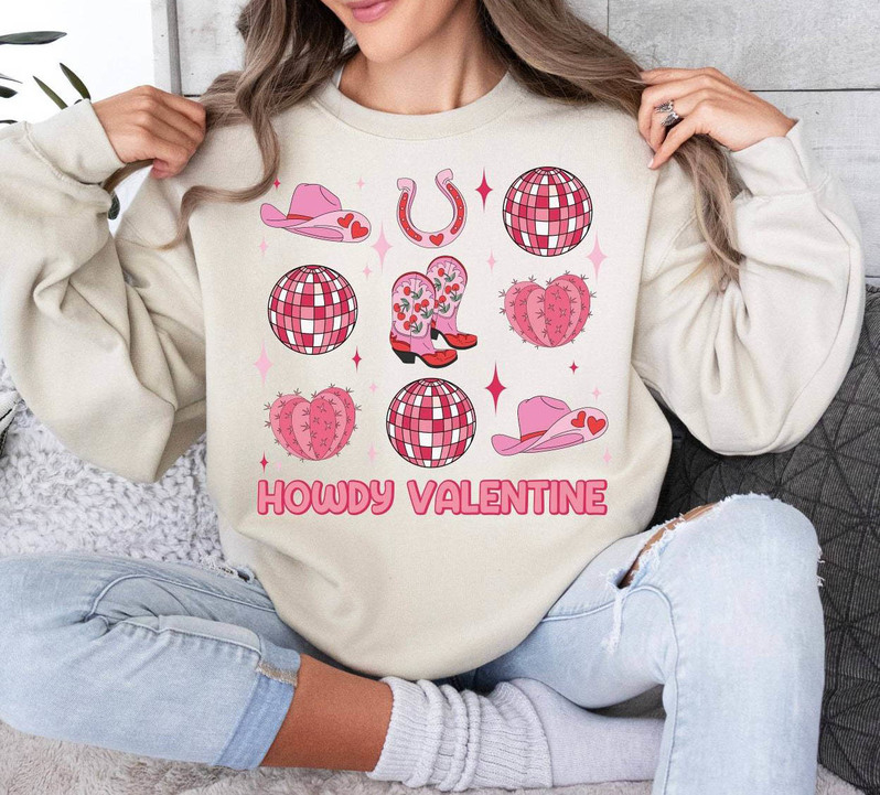 Inspirational Howdy Valentine Shirt, Western Valentines Unisex Hoodie Sweatshirt