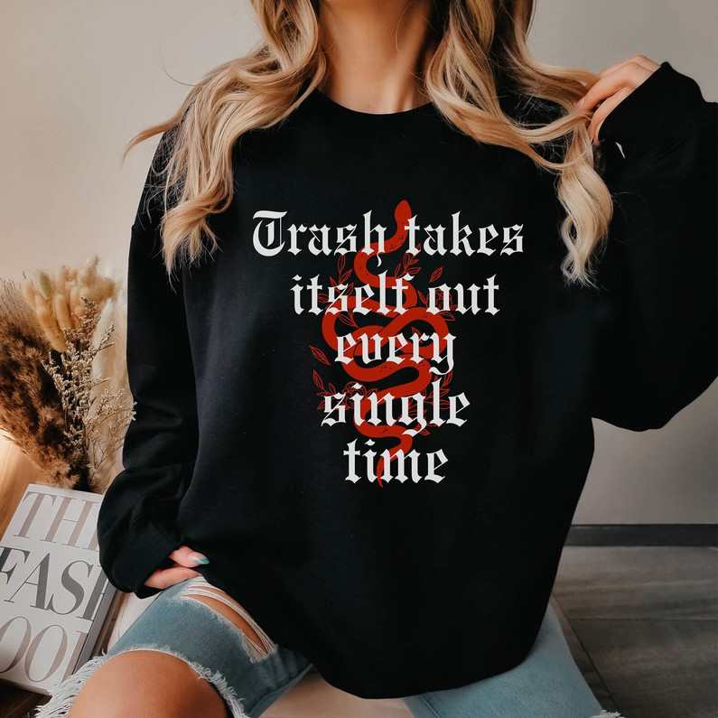 The Trash Takes Itself Out Every Single Time Shirt, Time Magazine Tank Top T Shirt
