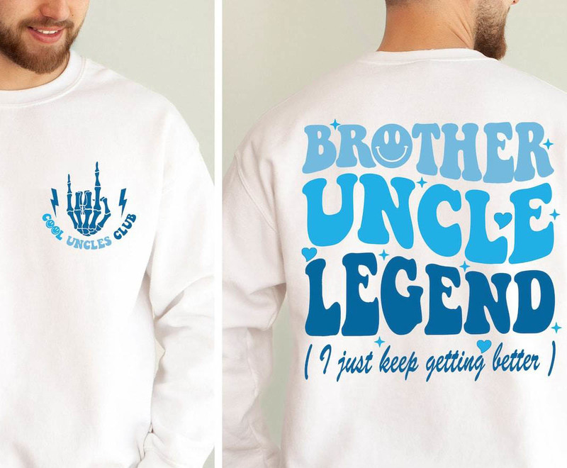 New Rare Cool Uncles Club Sweatshirt, Brother Uncle Legend Shirt Short Sleeve