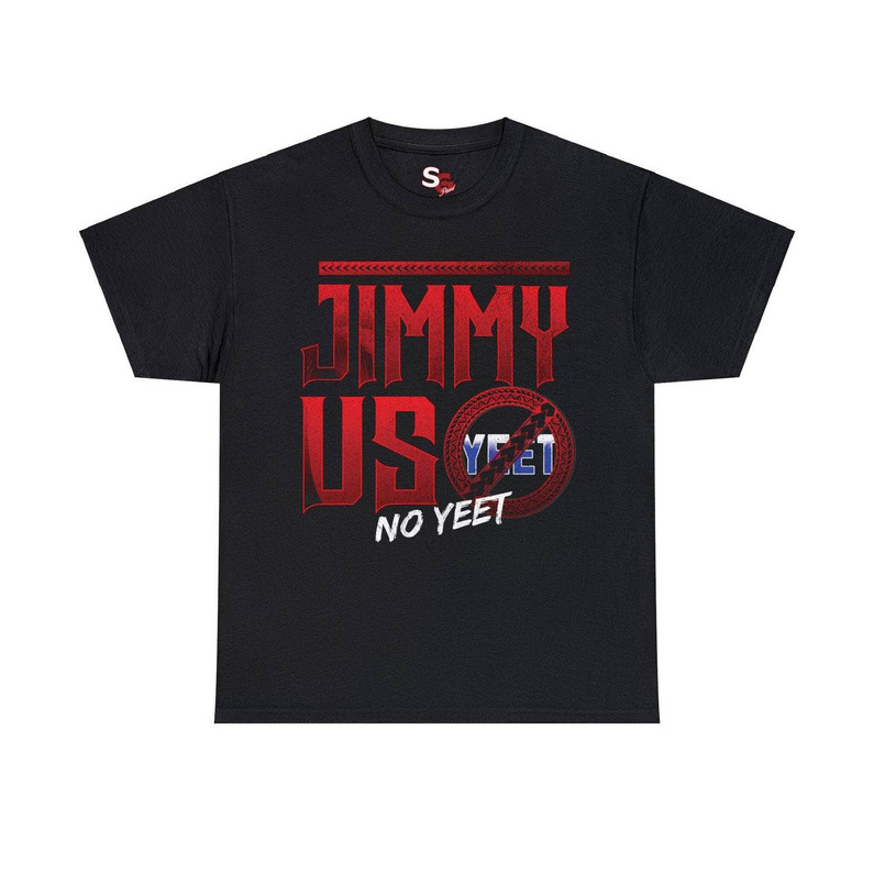 Inspirational Jimmy Uso No Yeet T Shirt, Trendy Jey Uso Shirt Short Sleeve
