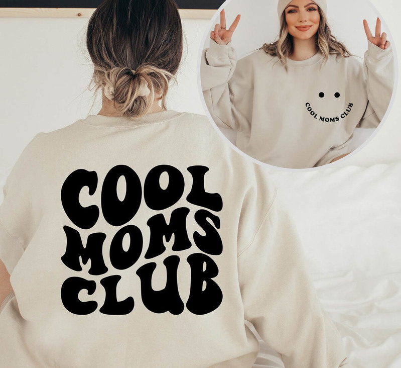 Cool Moms Club Inspirational Shirt, Unique Cool Mom Short Sleeve Long Sleeve