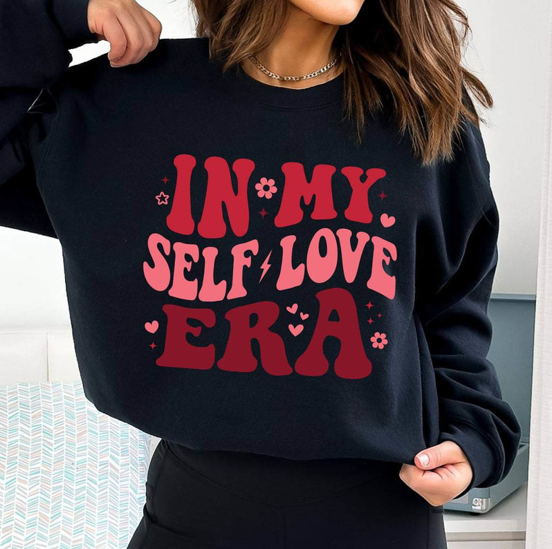 In My Self Love Era Comfort Shirt, Mental Health Matters Short Sleeve Crewneck