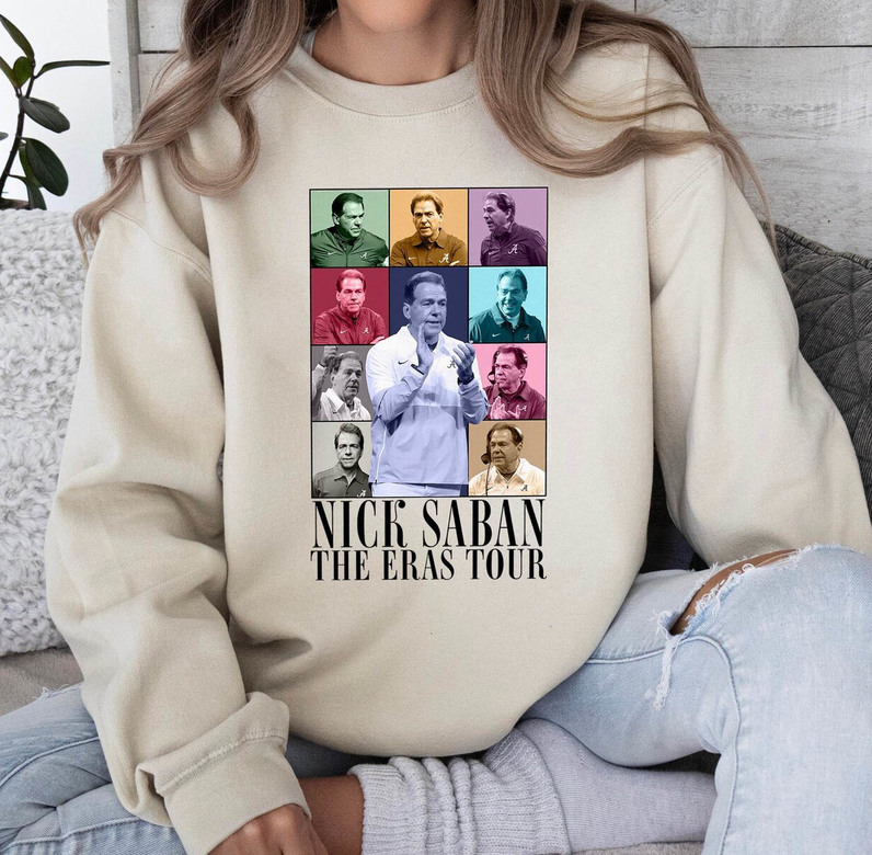 Nick Saban The Eras Tour Cool Design T Shirt, Limited Nick Saban Shirt Sweater
