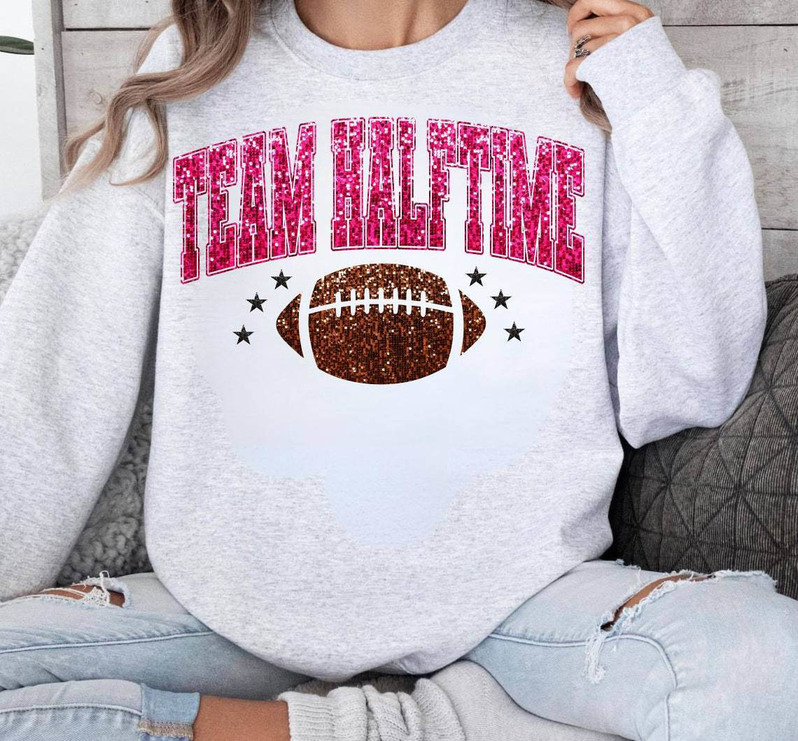 Awesome Team Halftime Sparkly Faux Sequins T Shirt, Team Halftime Creative Shirt Hoodie