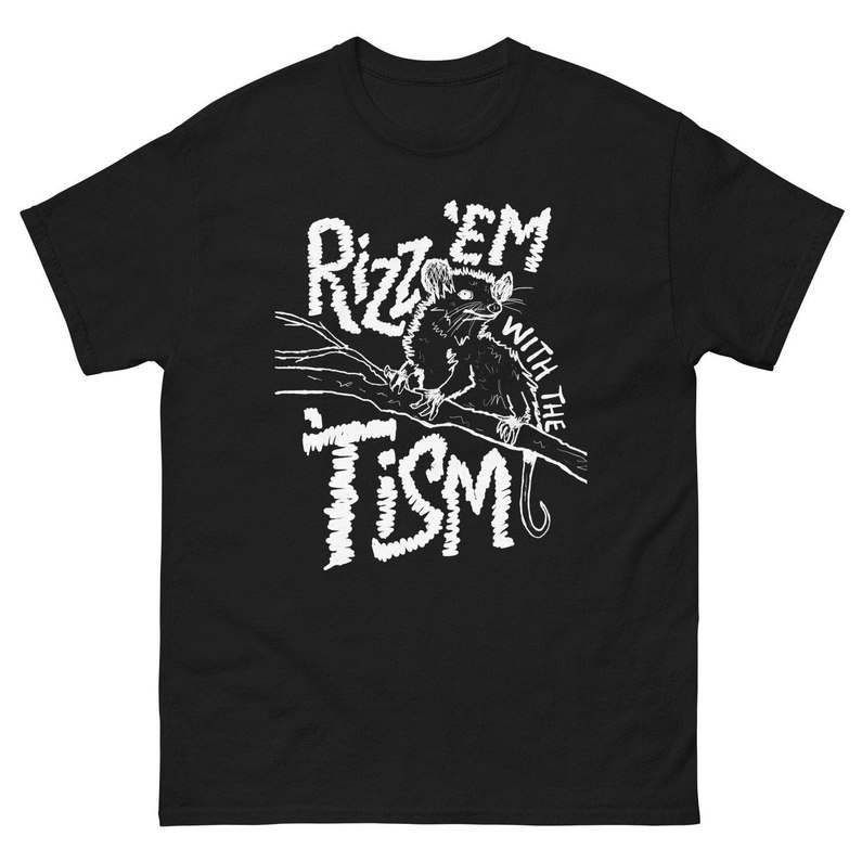 Funny Autism Unisex T Shirt , Groovy Rizz Em With The Tism Shirt Unisex Hoodie