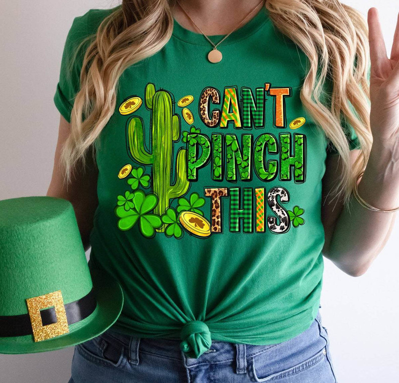 Cute Can't Pinch This Shirt, Cactus And Shamrock St Patrick's Day Short Sleeve T Shirt