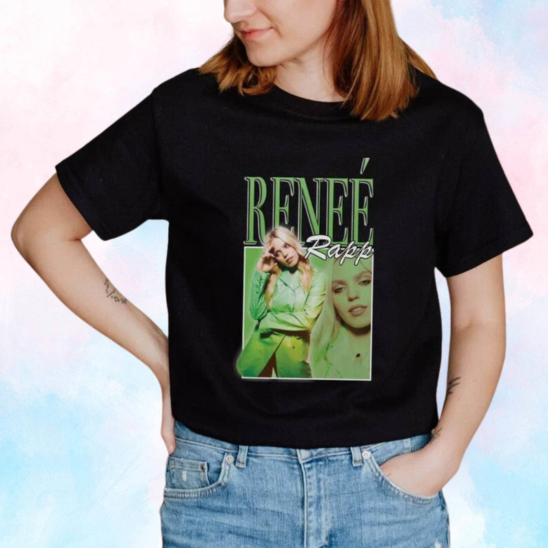 Must Have Renee Rapp Shirt, Limited Crewneck Unisex T Shirt Gift For Fans