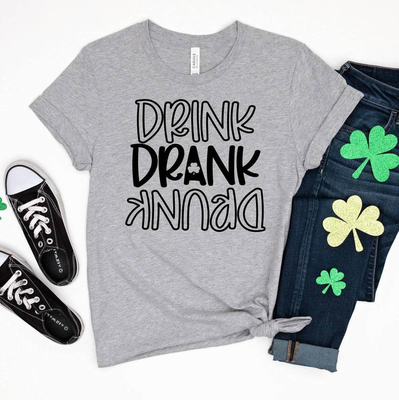 Trendy Drink Drank Drunk St Patricks Shirt, Drink Drank Tee Tops Short Sleeve