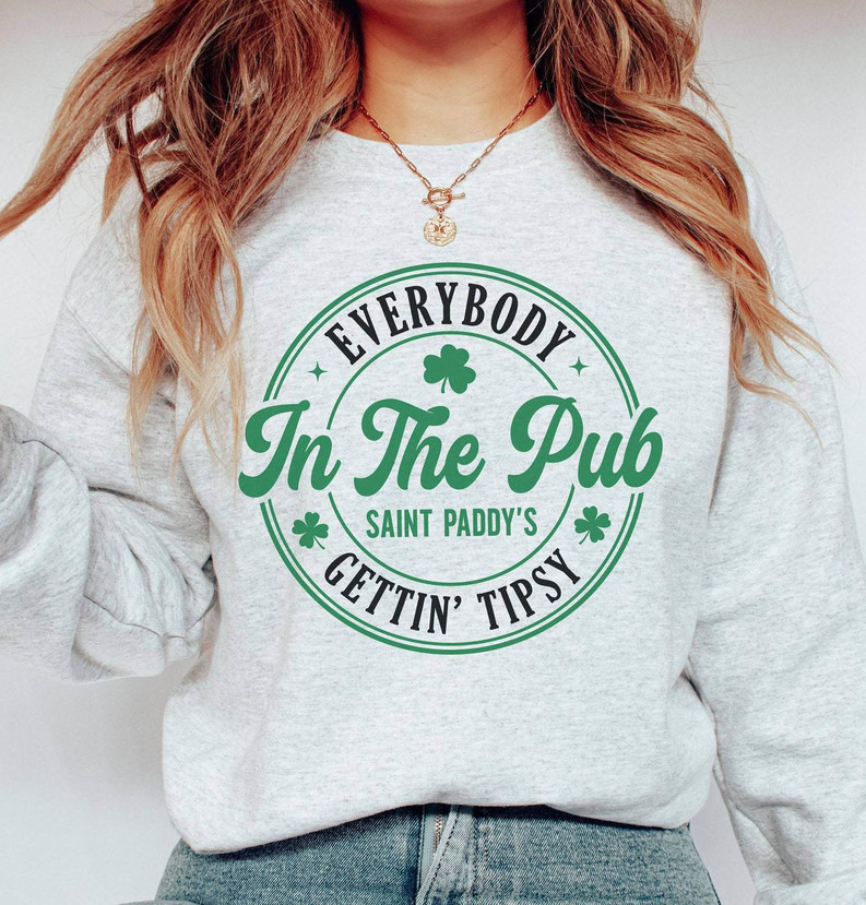 Limited Bar Crawl Sweatshirt , Everybody In The Pub Getting Tipsy Shirt Unisex Hoodie