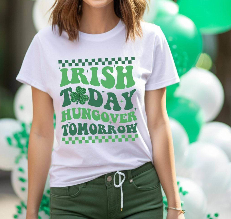 Limited Irish Pub Tank Top, Irish Today Hungover Tomorrow Shirt Unisex Hoodie