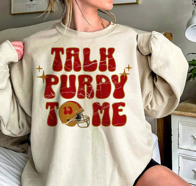 Vintage Talk Purdy To Me Sweatshirt, Cool Design Superbowl Crewneck Short Sleeve