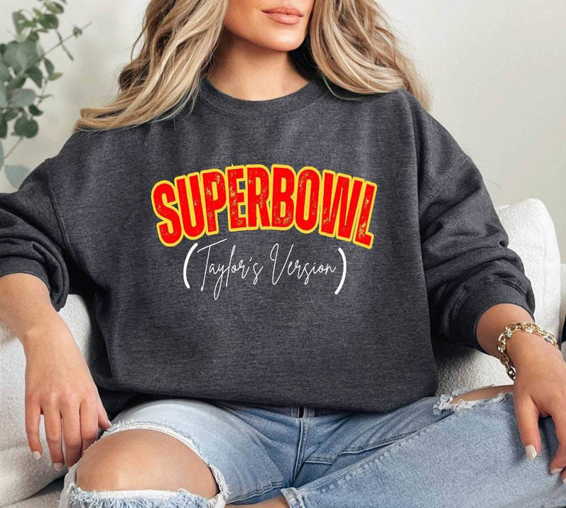 Trendy Sunday Football Sweatshirt , Awesome Taylor’s Version Super Bowl Shirt Sweater