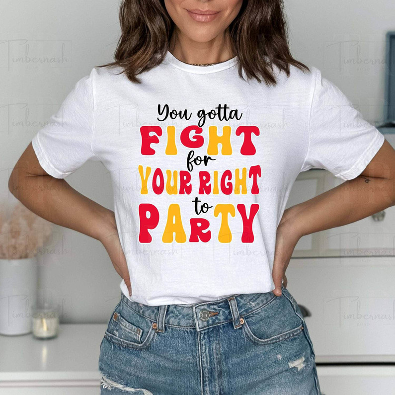 Unique Travis Kelce Unisex T Shirt , Retro You Gotta Fight For Your Right To Party Shirt Tank Top