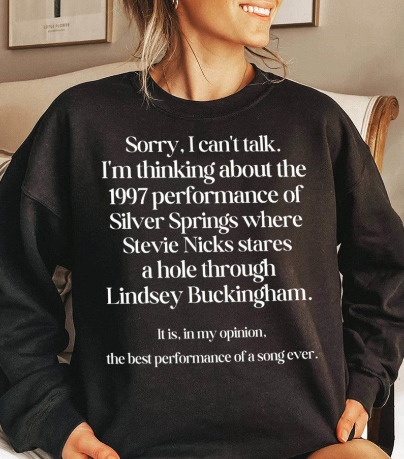 I'm Thinking About The 1997 Shirt, Performance Of Silver Springs Hoodie Tank Top