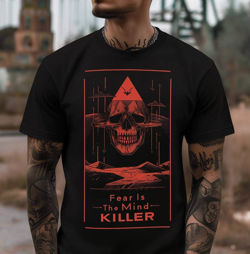 Must Have Mind Killer Skull T Shirt, Fear Is The Mindkiller Shirt Short Sleeve